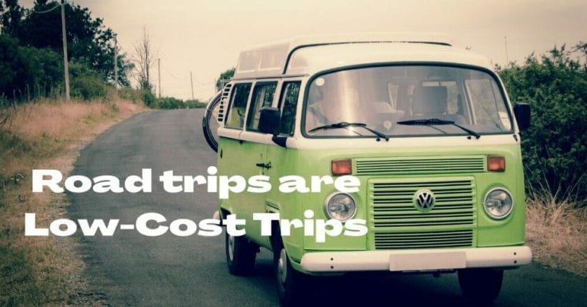 Road trips are low cost trips