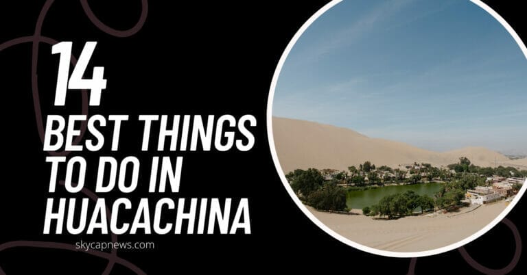 Best things to do in Huacachina